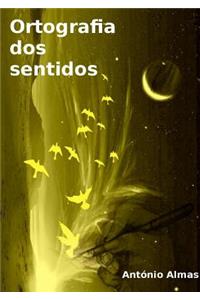 Ortografia dos sentidos