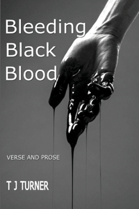 Bleeding Black Blood