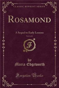 Rosamond, Vol. 2 of 2