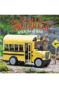 The Secret Life of Squirrels: Back to School!