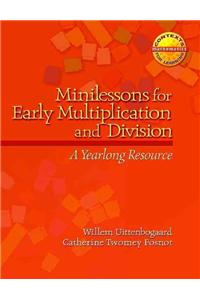 Minilessons for Early Multiplication and Division