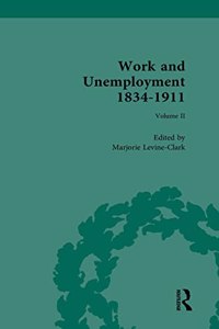 Work and Unemployment 1834-1911