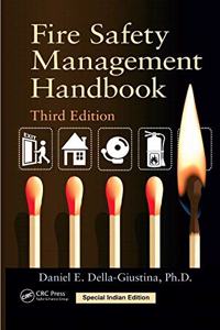 Fire Safety Management Handbook, 3rd Edition (Special Indian Edition-2020)