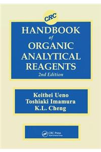 CRC Handbook of Organic Analytical Reagents