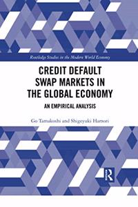 Credit Default Swap Markets in the Global Economy
