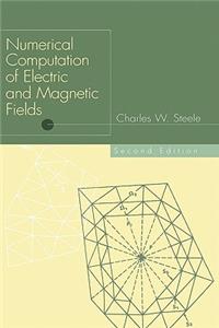 Numerical Computation of Electric and Magnetic Fields