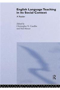 English Language Teaching in Its Social Context