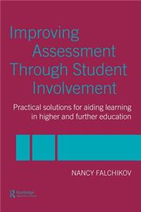 Improving Assessment Through Student Involvement