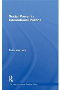 Social Power in International Politics