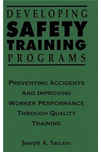 Developing Safety Training Programs