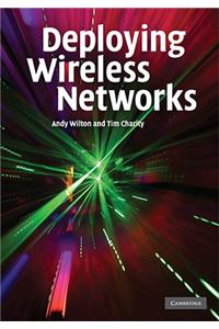 Deploying Wireless Networks