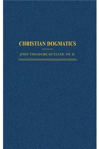 Christian Dogmatics (Mueller)
