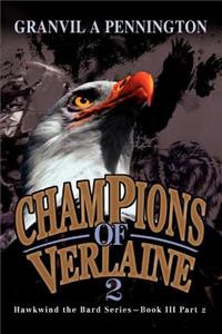 Champions of Verlaine 2