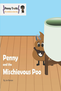 Penny and the Mischievous Poo