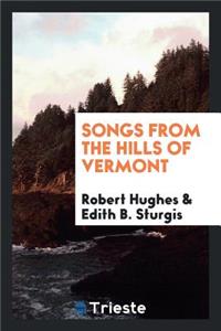 Songs from the Hills of Vermont