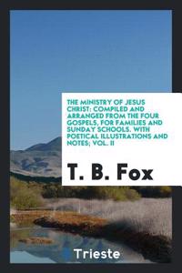 The Ministry of Jesus Christ