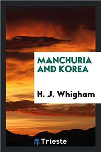 Manchuria and Korea