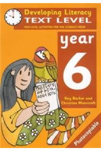 Text Level: Year 6 (Developing Literacy) Paperback â€“ 1 January 2000