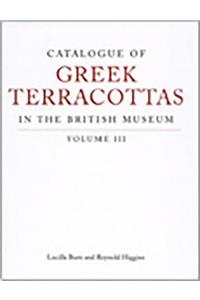 Catalogue of Greek Terracottas in the British Museum