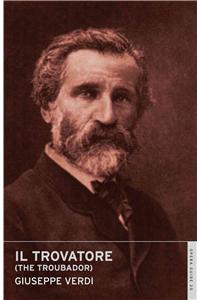 Il trovatore (The Troubador)