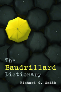 Baudrillard Dictionary