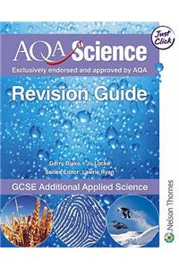 AQA Science GCSE Additional Applied Science Revision Guide