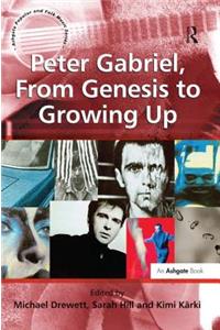 Peter Gabriel, From Genesis to Growing Up