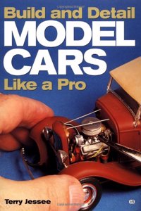 How to Build and Detail Model Cars