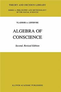 Algebra of Conscience