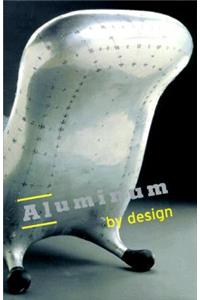 Aluminum by Design