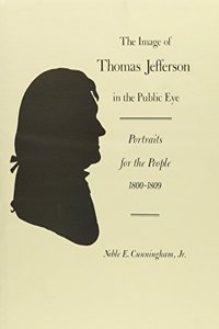 Image of Thomas Jefferson in the Public Eye