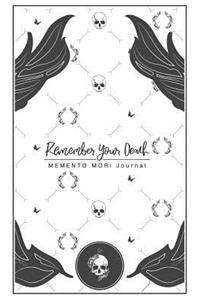 Remember Your Death Journal