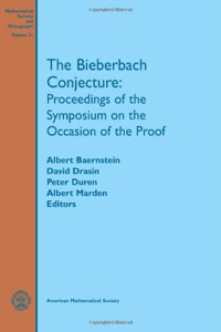 Bieberbach Conjecture: Proceedings of the Symposium on the Occasion of the Proof