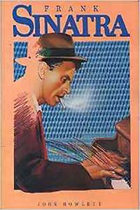 Frank Sinatra: A Biography