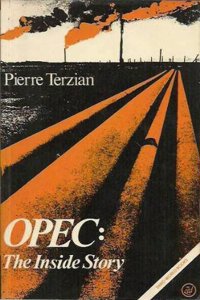 Opec: The Inside Story