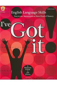 I've Got It!: English Language Skills