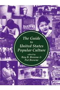 Guide to United States Popular Culture