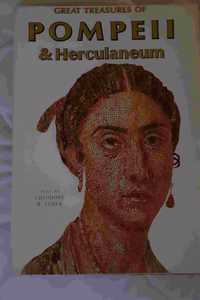 Great Treasures of Pompeii & Herculaneum