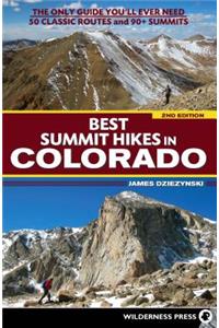 Best Summit Hikes in Colorado