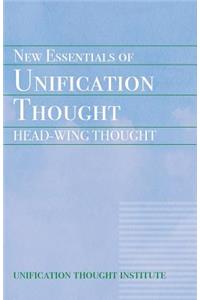 New Essentials of Unification Thought