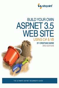 Build Your Own ASP.Net 3.5 Web Site Using C# & VB