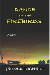 Dance of the Firebirds