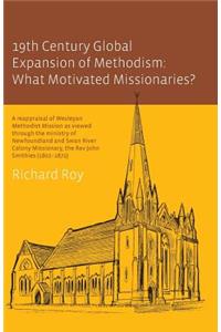 19th Century Global Expansion of Methodism