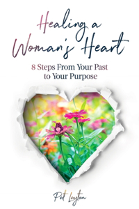 Healing A Woman's Heart