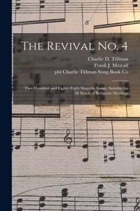 Revival No. 4
