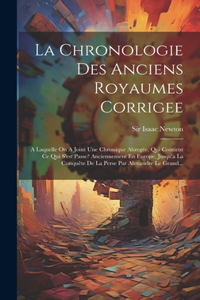 La Chronologie Des Anciens Royaumes Corrigee