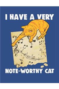 I Have a Very Note-Worthy Cat