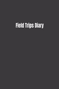 Field Trips Diary