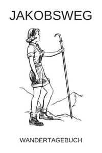 Jakobsweg Wandertagebuch