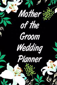 Mother of the Groom Wedding Planner